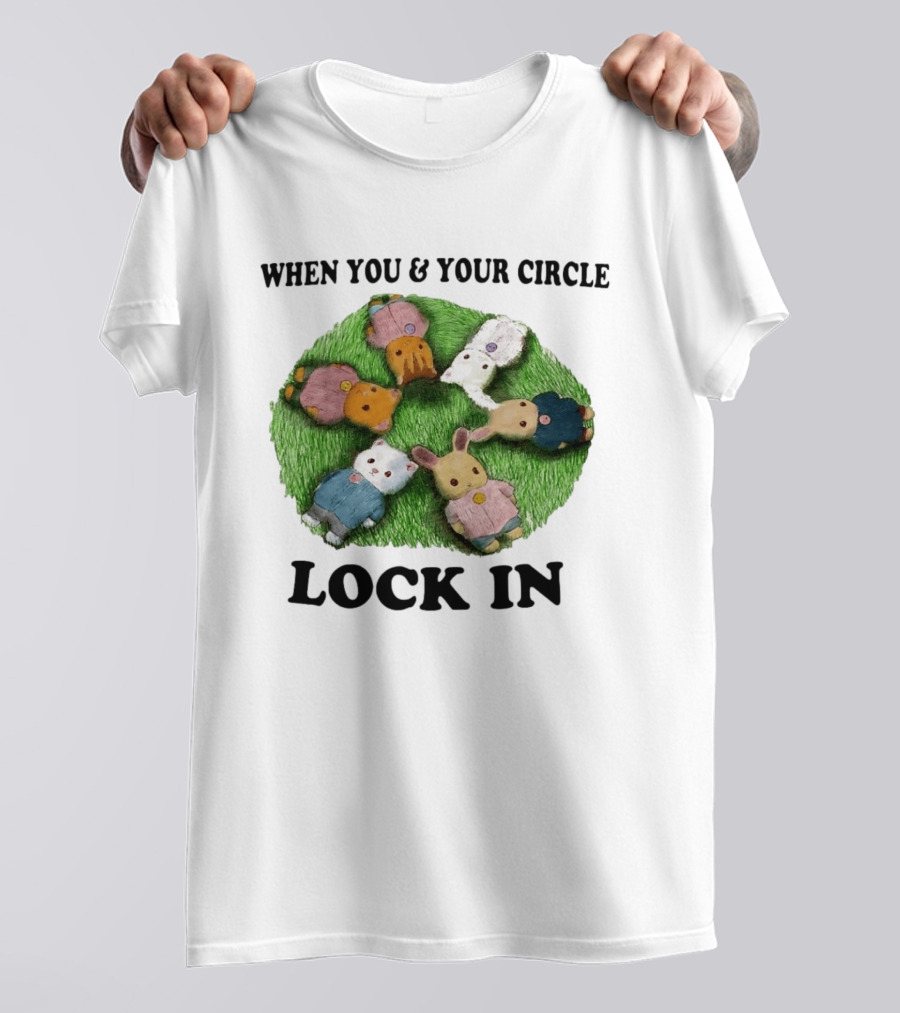 When You And Your Circle Lock In In Cute Animal Friends T-Shirt