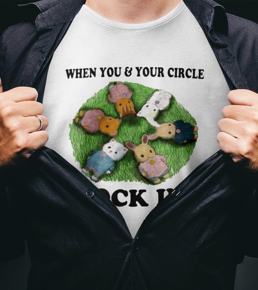 When You And Your Circle Lock In In Cute Animal Friends T-Shirt