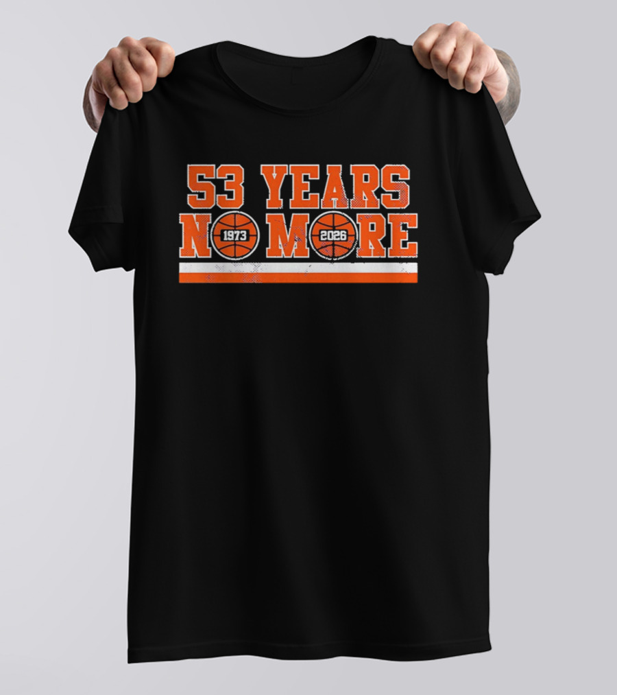 New York Knicks 53 Years No More 1973 2026 Basketball Countdown T-Shirt
