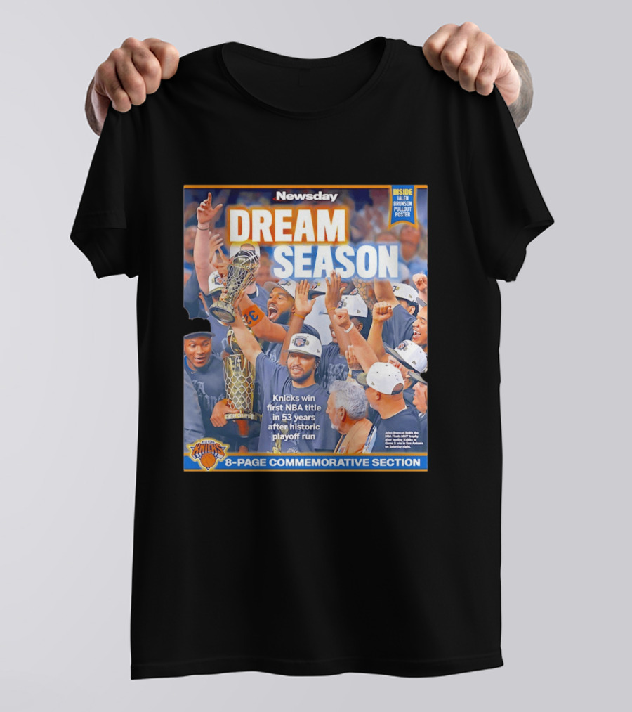 Knicks Dream Season NBA Title 8 Page Commemorative Section Newsday T-Shirt