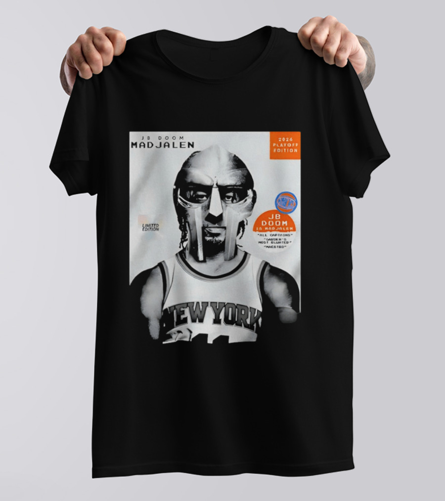 JB Doom Mad Jalen New York Knicks 2026 Playoff Edition Limited Edition T-Shirt