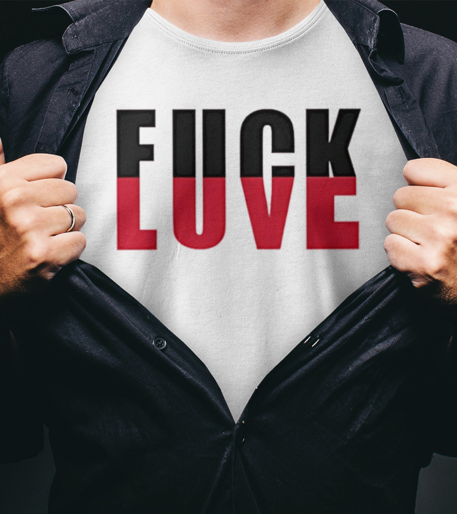 F*** And Love Bold Text Red And Black T-Shirt