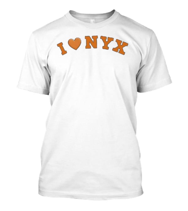 I Love NYX New York Knicks Fan Favorite Sports Team Support T-Shirt