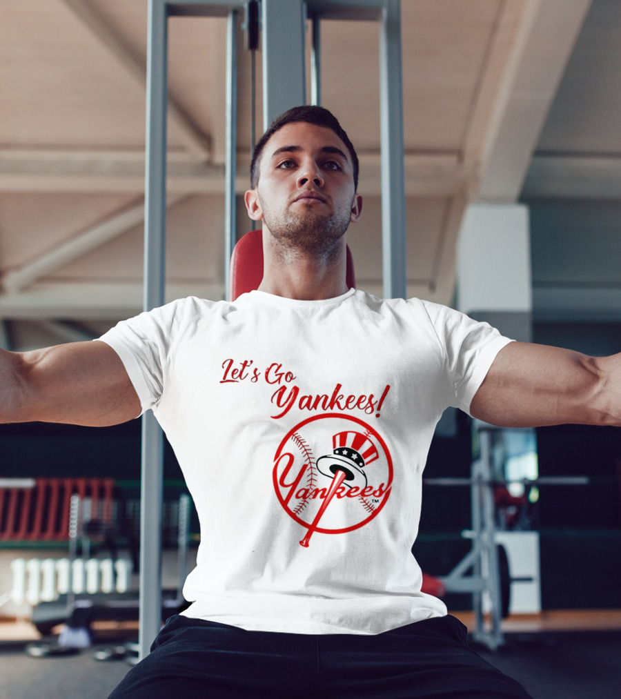 Let's Go Yankees Baseball Team Supporter's Edition T-Shirt