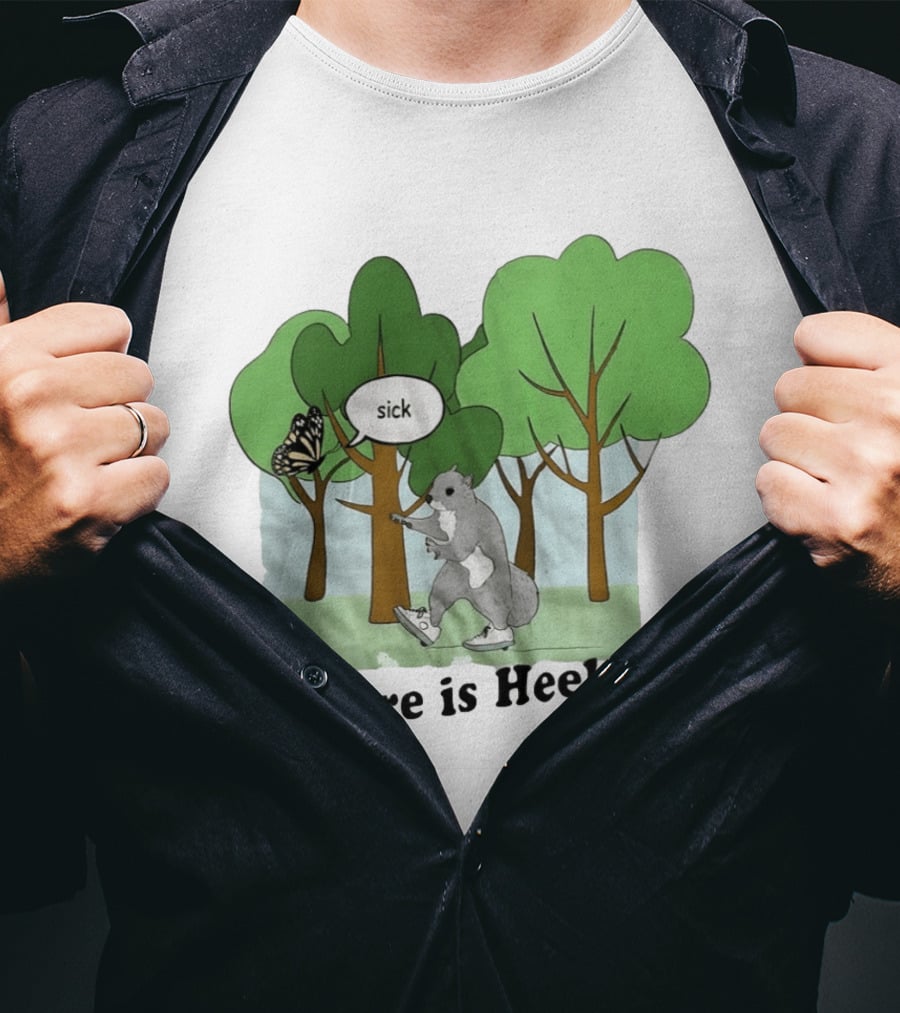 Nature Is Heelying Squirrel Sick Butterfly Trees T-Shirt