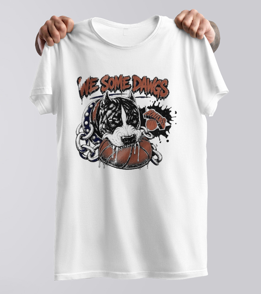We Some Dawgs Knicks Basketball Pitbull Chain Dripping T-Shirt