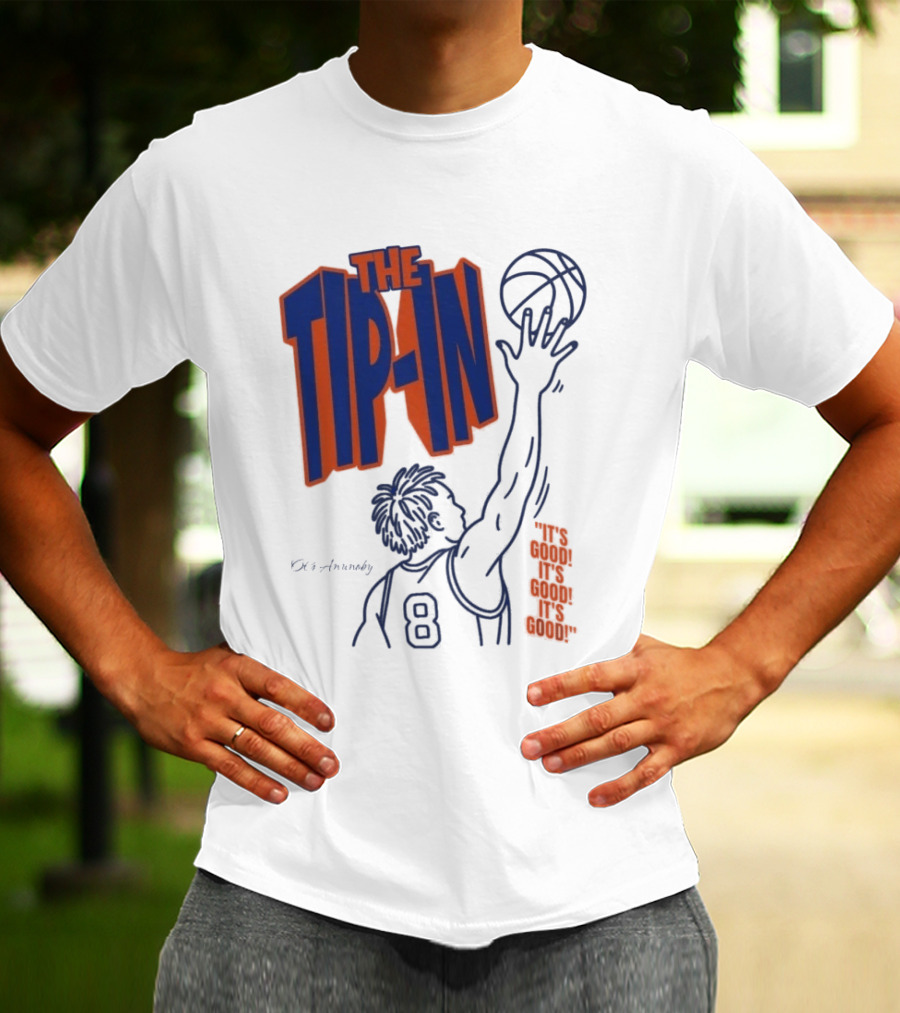 Og Anunoby The Tip In Basketball Moment It's Good T-Shirt