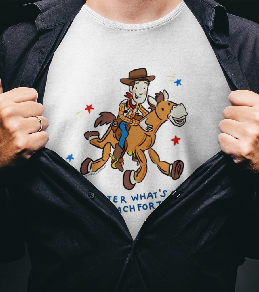 Woody Bullseye No Matter What's Ahead Reach For The Sky T-Shirt