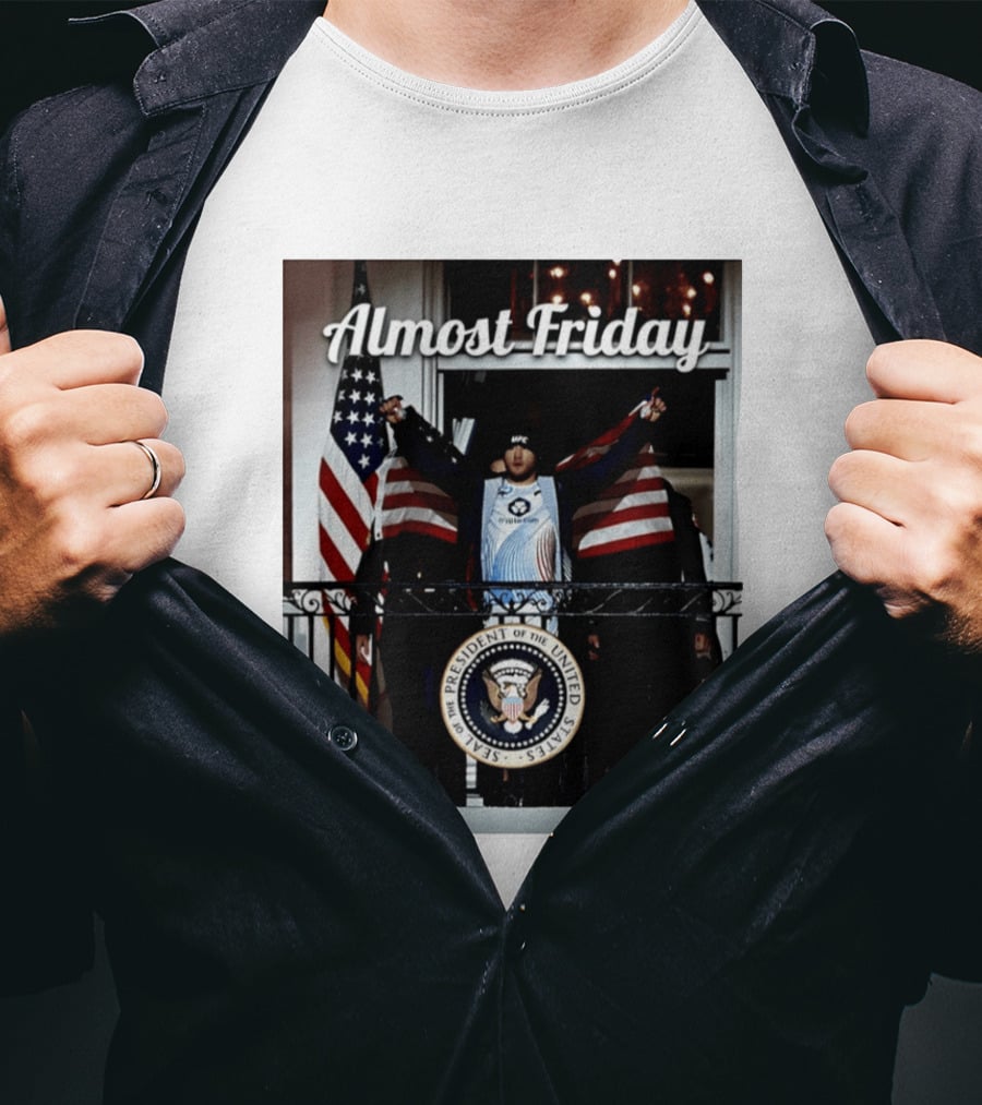 Almost Friday UFC White House Presidential Seal USA Flag T-Shirt