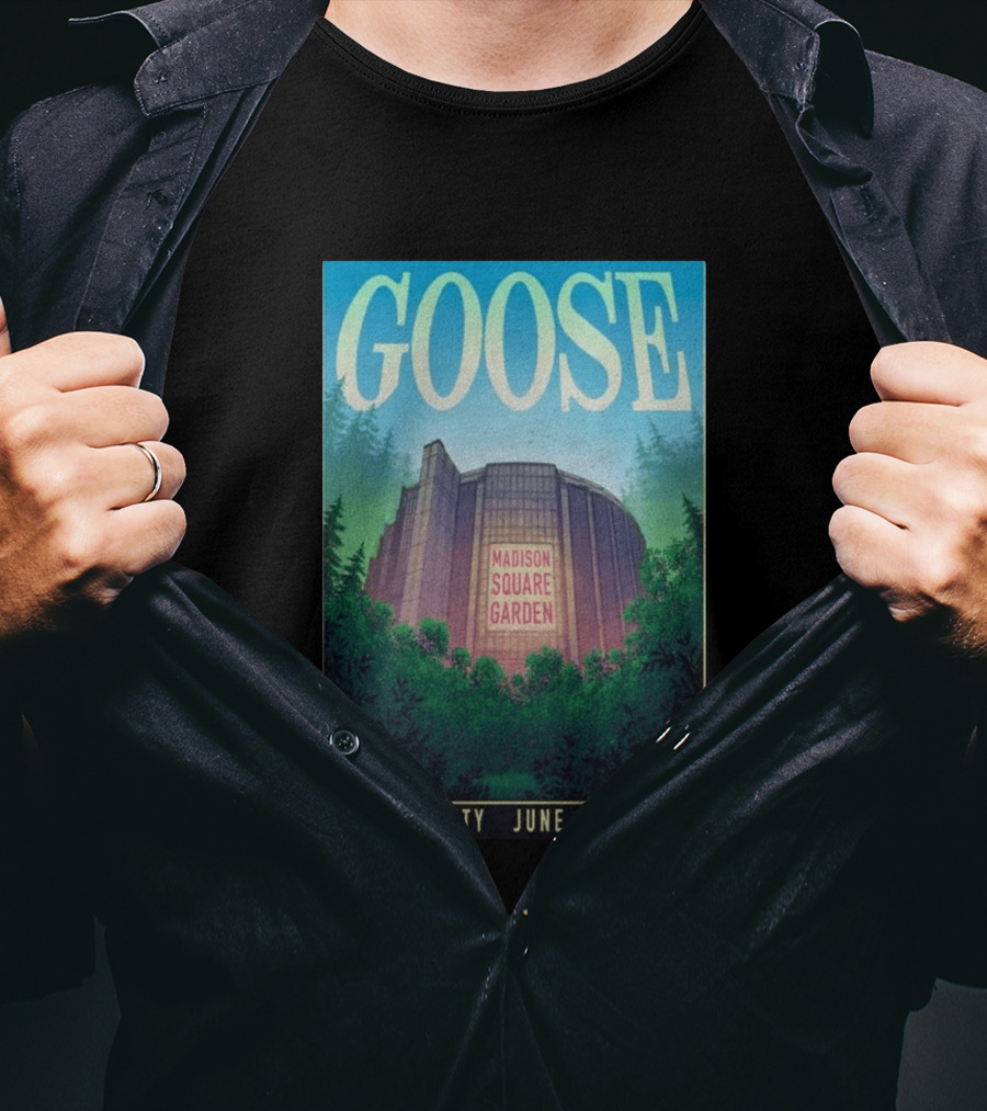 Goose Madison Square Garden New York City June 19 20 2026 T-Shirt
