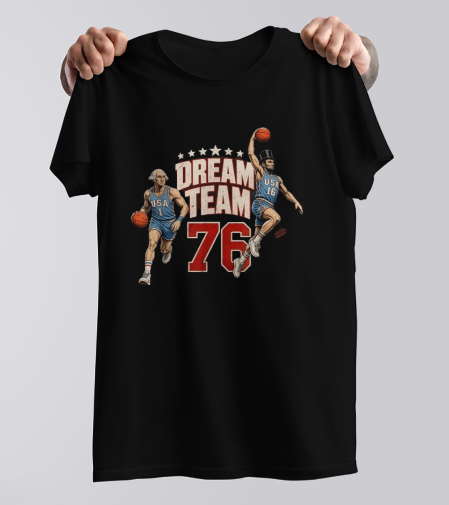 Dream Team 76 Since 1776 2026 4th Of July Basketball 250 Years T-Shirt