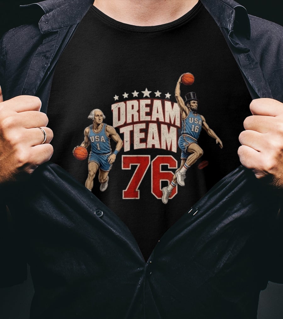 Dream Team 76 Since 1776 2026 4th Of July Basketball 250 Years T-Shirt