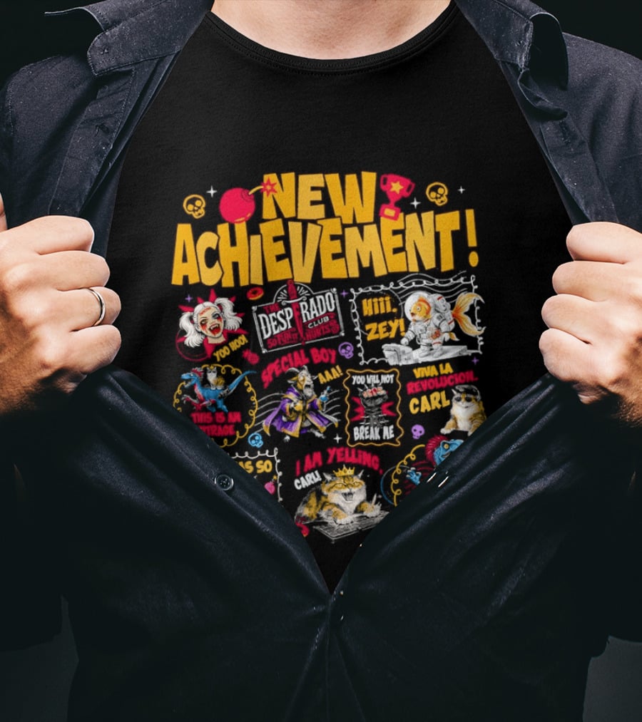 New Achievement Dungeon Crawler Carl The Desperado Club Hit Zey I Am Yelling Carl T-Shirt