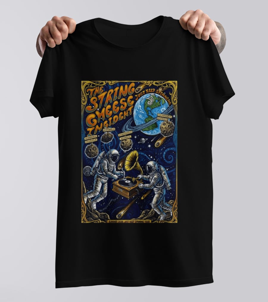 The String Cheese Incident Summer 2026 Just Keep Spinning Tour Astronauts Vinyl Planet T-Shirt