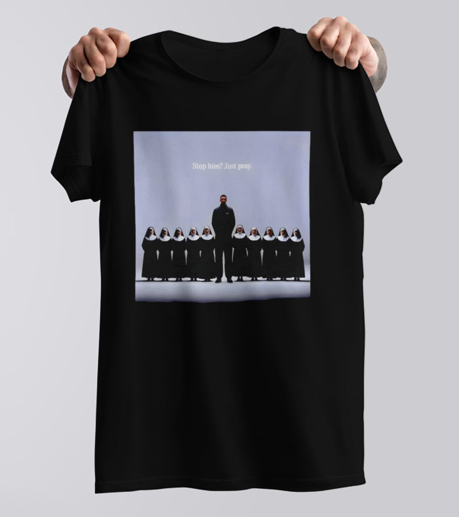 Wemby And The Nuns San Antonio Spurs Basketball Stop Him Just Pray T-Shirt