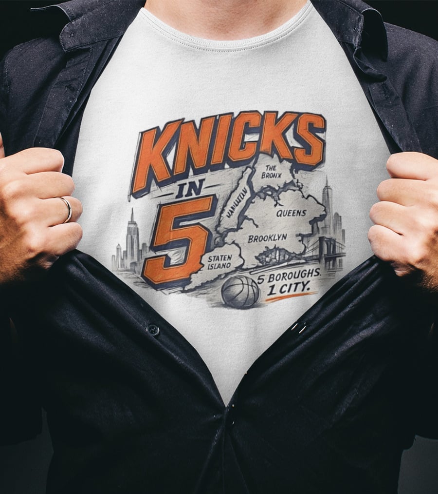 Knicks In 5 New York City 5 Boroughs Map Basketball T-Shirt