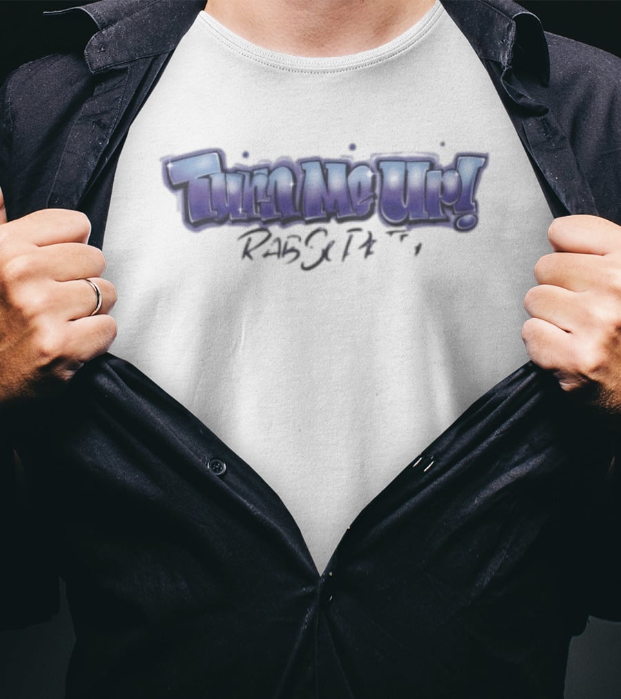 Turn Me Up Rabsopetty Airbrush T-Shirt