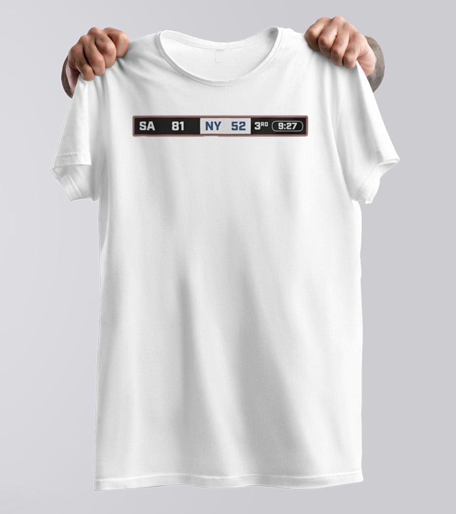SA 81 NY 52 The Comeback Begins 3rd Quarter 9:27 Time T-Shirt