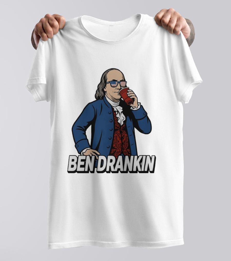 Ben Drankin Benjamin Franklin 4th Of July Patriotic Red Cup USA Glasses T-Shirt