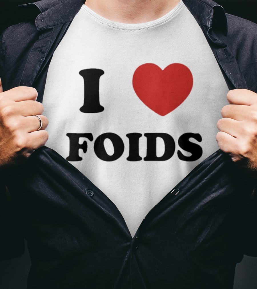 I Heart Foids T-Shirt