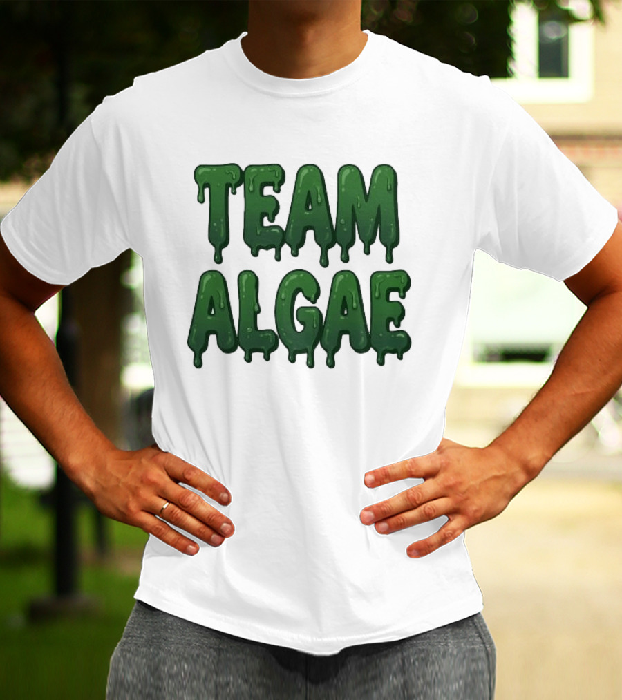 Team Algae Slimy Green Drip Humor T-Shirt