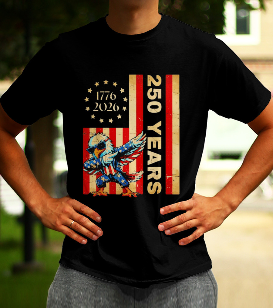 American Eagle Dabbing 1776 2026 250 Years Independence Day Celebration T-Shirt