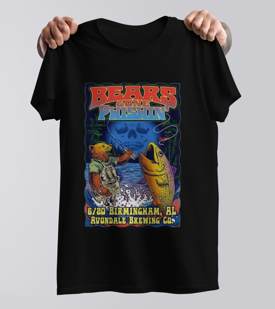 Bears Gone Phishin June 20 Birmingham AL Avondale Brewing Co T-Shirt