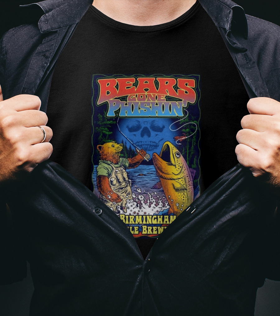 Bears Gone Phishin June 20 Birmingham AL Avondale Brewing Co T-Shirt
