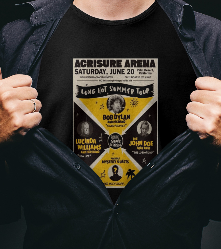 Bob Dylan Long Hot Summer Tour Acrisure Arena June 20 2026 Palm Desert Featuring Lucinda Williams John Doe T-Shirt