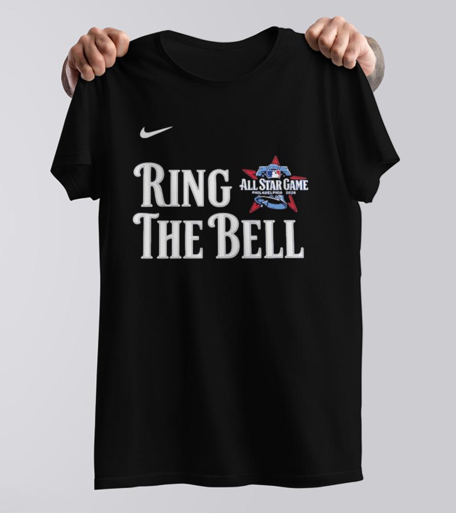Nike Ring The Bell Philadelphia 2026 MLB All Star Game T-Shirt