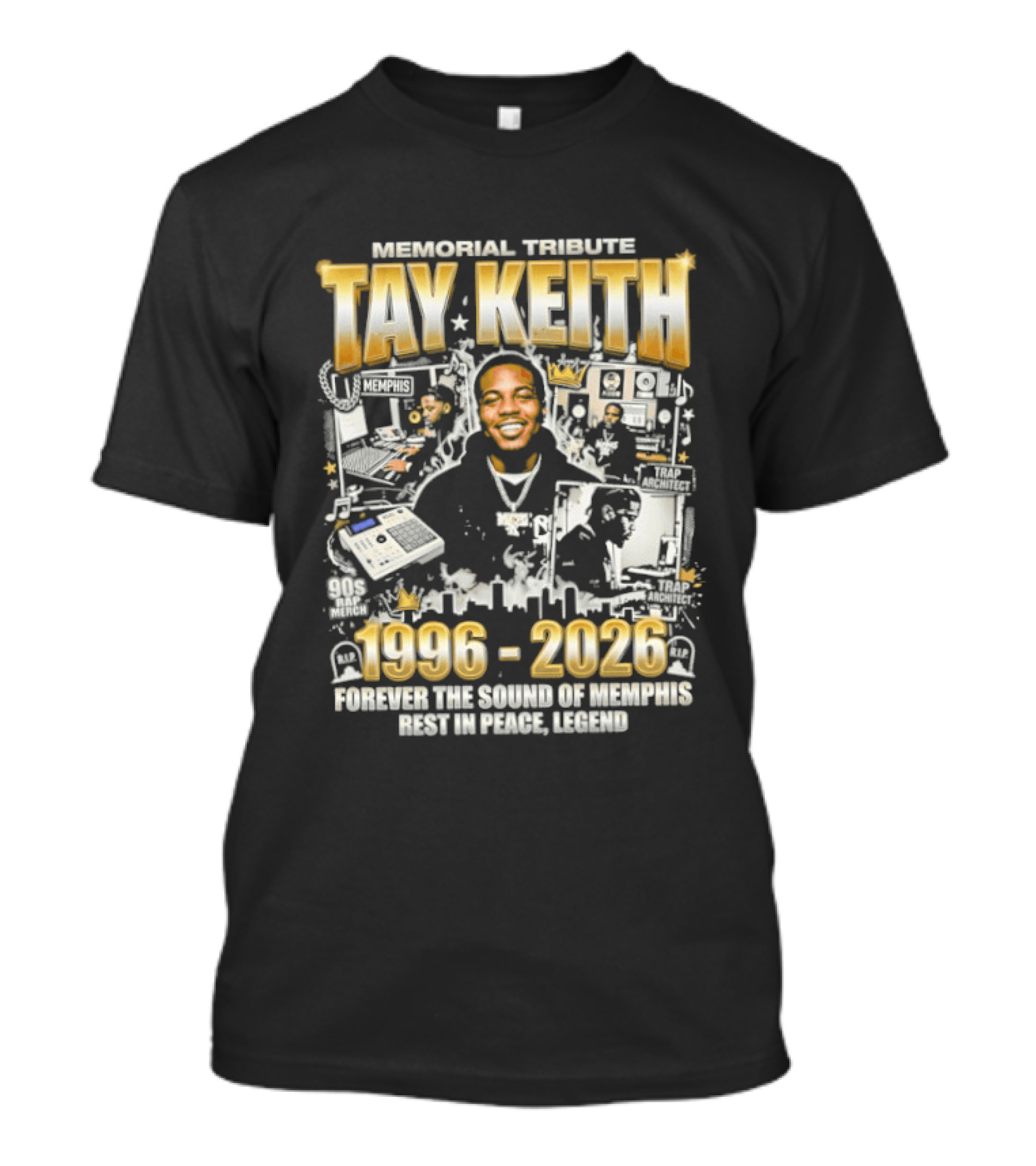 Memorial Tribute Tay Keith 1996 2026 Forever The Sound Of Memphis Legend T-Shirt