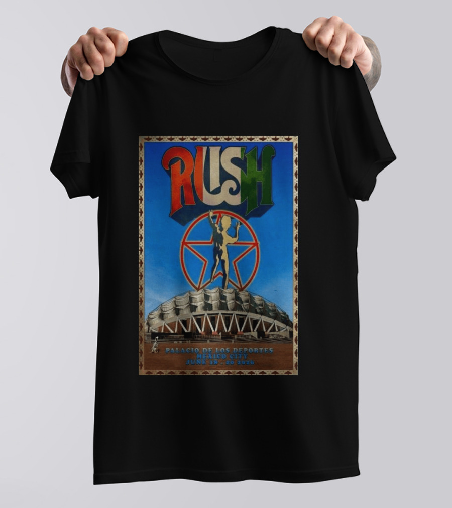 Rush Palacio De Los Deportes Mexico City June 19 20 2026 T-Shirt