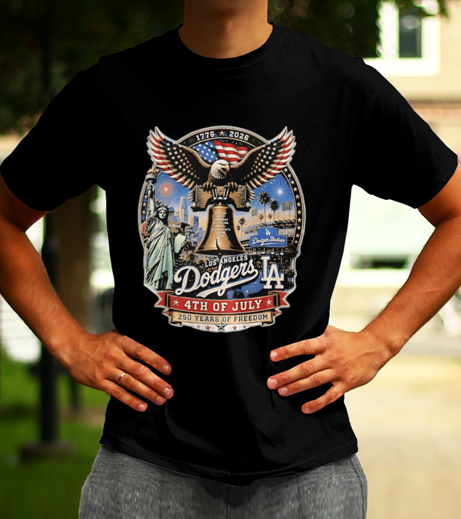 Los Angeles Dodgers 4th Of July 1776 2026 250 Years Of Freedom With Liberty Bell And Dodger Stadium T-Shirt