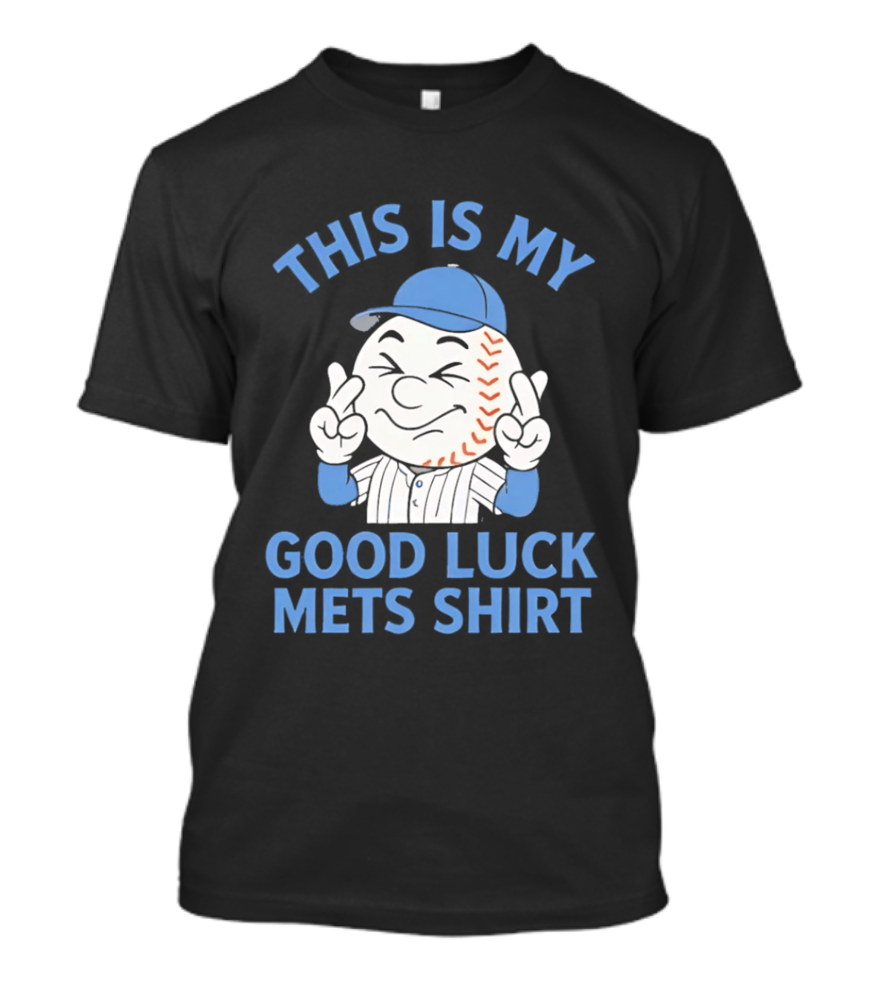 This Is My Good Luck Mets Mr Met T-Shirt