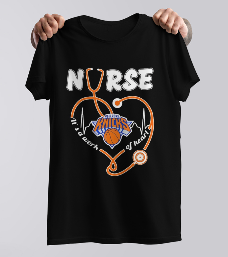 New York Knicks Nurse Stethoscope Heartbeat It's A Work Of Heart T-Shirt