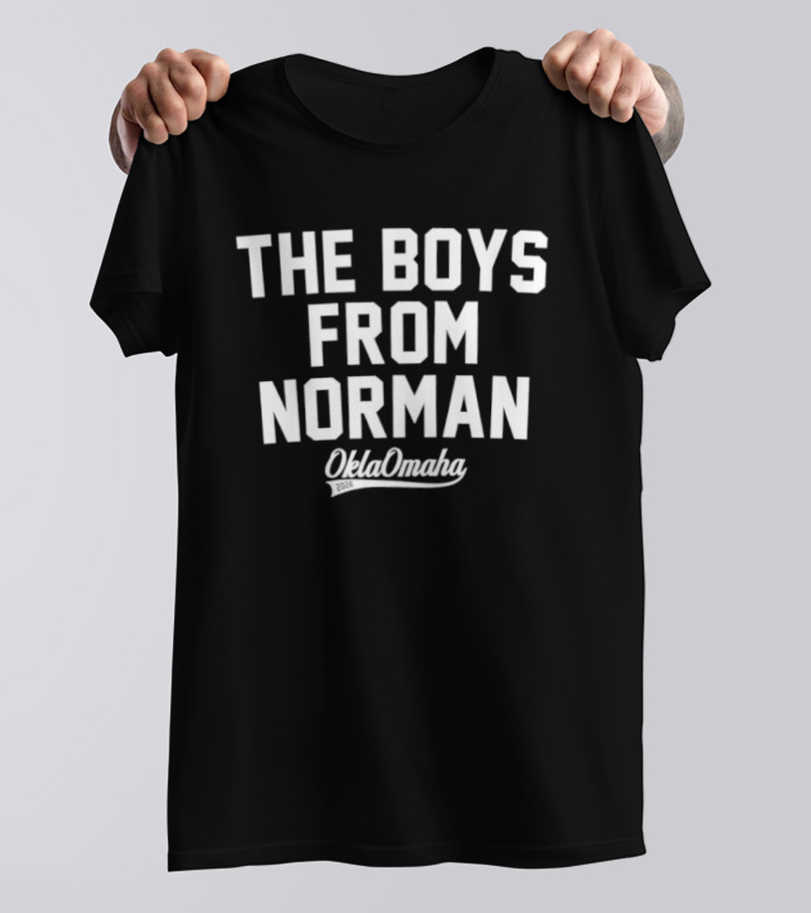 The Boys From Norman OklaOmaha Oklahoma Baseball T-Shirt