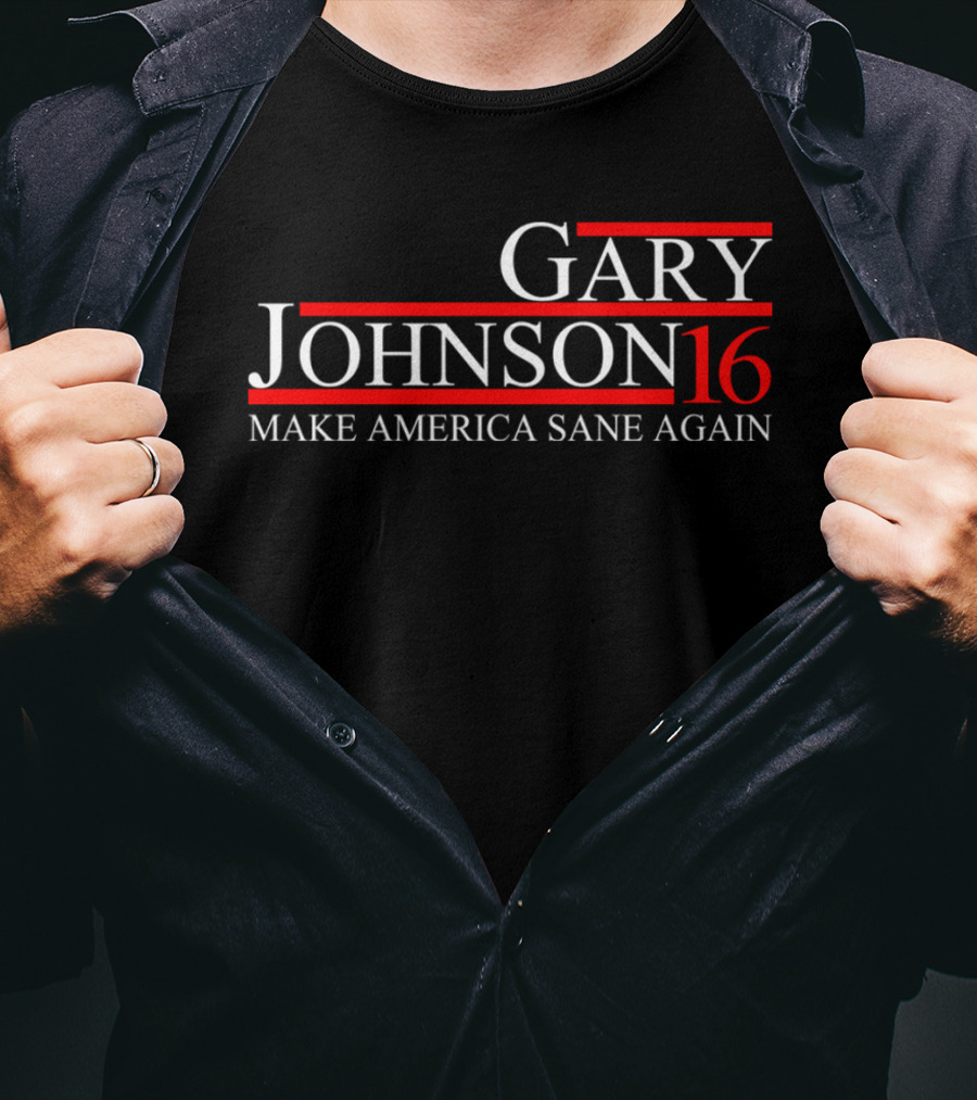 Gary Johnson 2016 Make America Sane Again T-Shirt