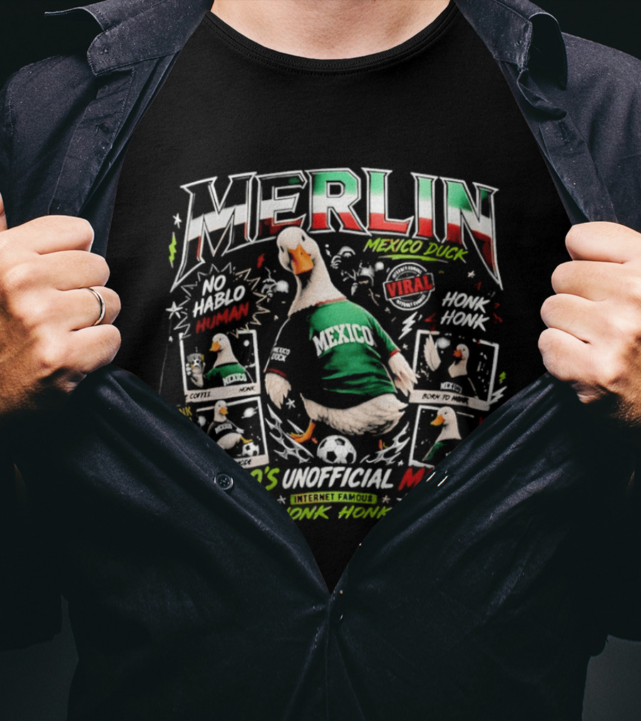 Merlin Mexico Duck No Hablo Human Mexico's Unofficial Mascot Viral Honk T-Shirt