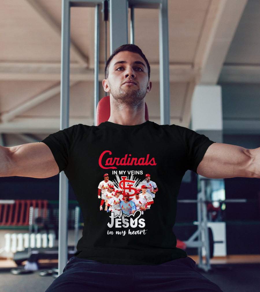 St Louis Cardinals In My Veins Jesus In My Heart Baseball Team Players T-Shirt
