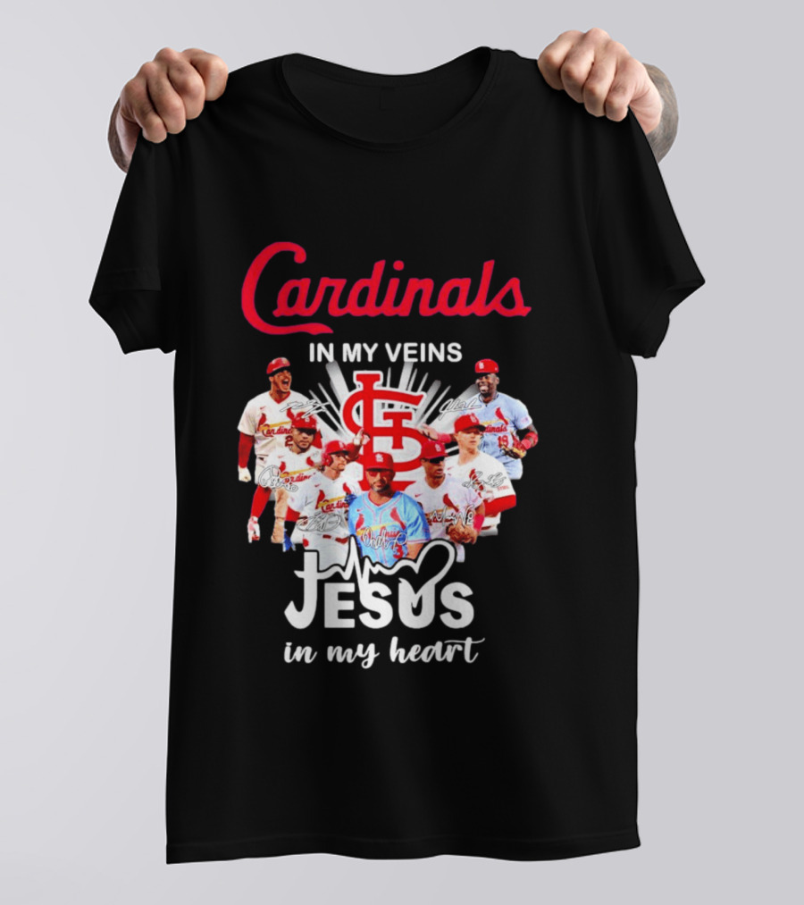 St Louis Cardinals In My Veins Jesus In My Heart Baseball Team Players T-Shirt