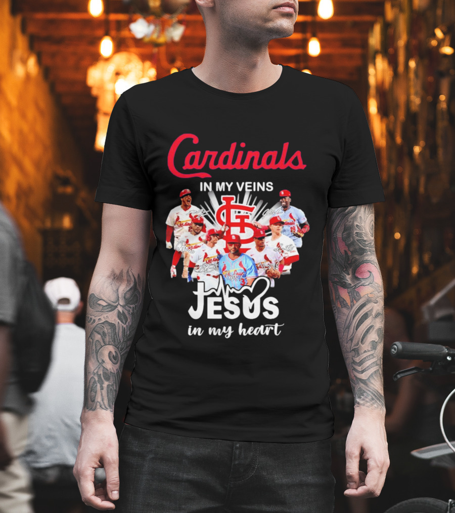 St Louis Cardinals In My Veins Jesus In My Heart Baseball Team Players T-Shirt