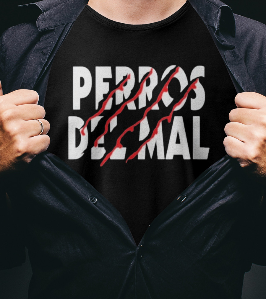 Perros Del Mal Scratch Red Claw Marks T-Shirt