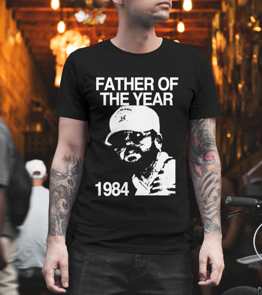 Father Of The Year 1984 Dad Humor T-Shirt