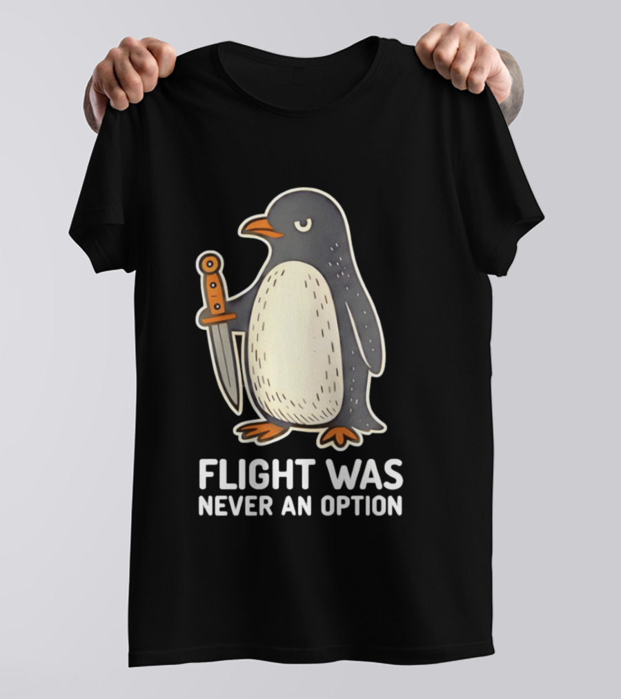Flight Was Never An Option Cartoon Penguin With Sword T-Shirt