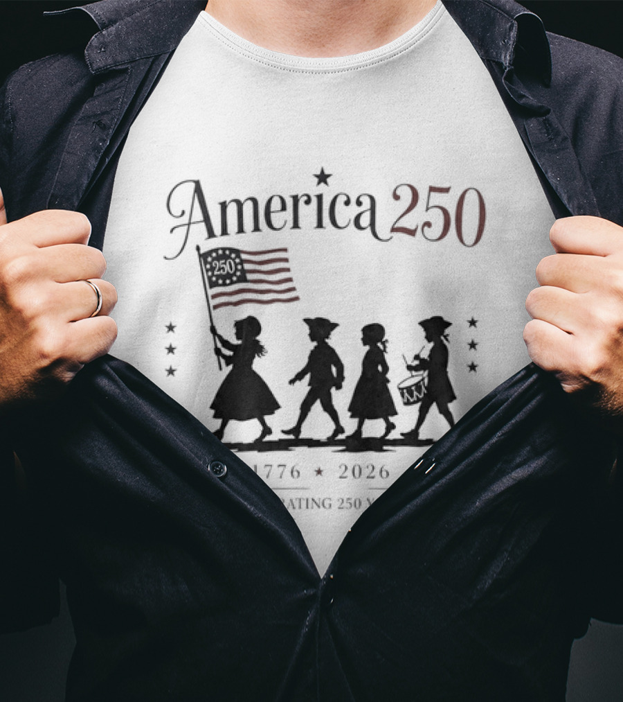 America 250 Celebrating 250 Years 1776 2026 Fourth Of July Anniversary T-Shirt