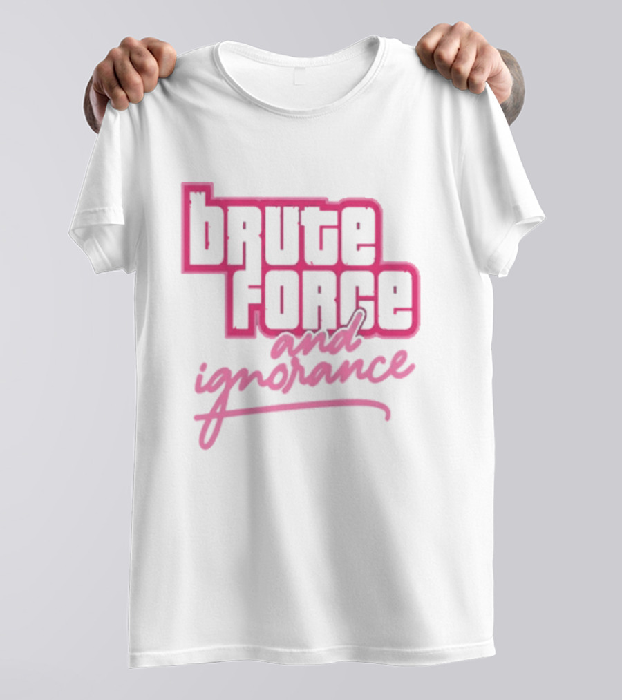 Brute Force And Ignorance The Fat Electrician T-Shirt