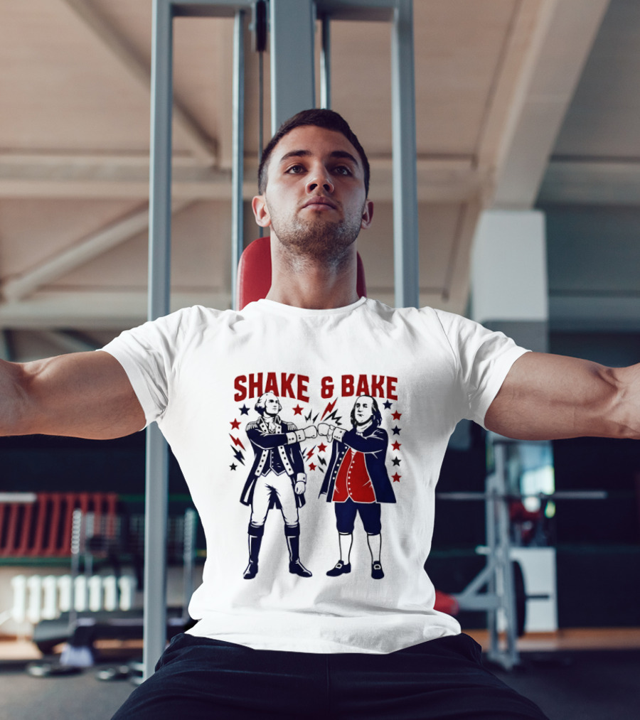 George Washington Benjamin Franklin Shake And Bake Patriotic Founding Fathers 4th Of July T-Shirt