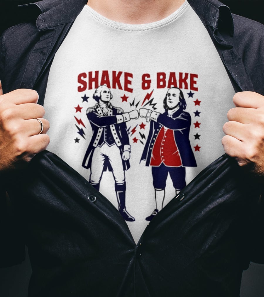 George Washington Benjamin Franklin Shake And Bake Patriotic Founding Fathers 4th Of July T-Shirt