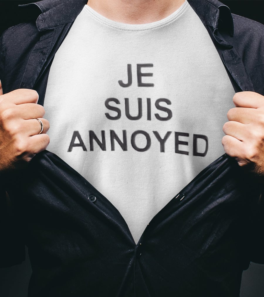 Je Suis Annoyed Phrase Humor French English T-Shirt