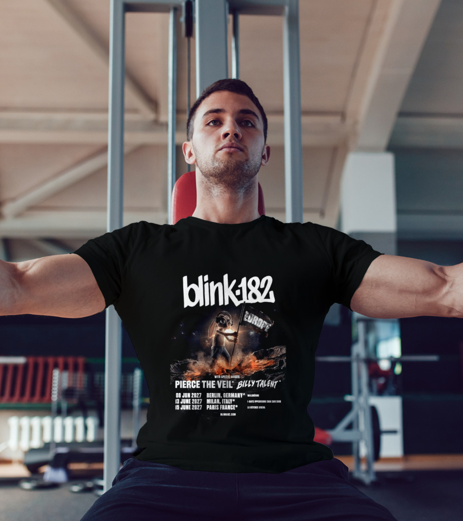 Blink 182 Europe Tour 2027 Dates Germany Italy France With Pierce The Veil Billy Talent T-Shirt